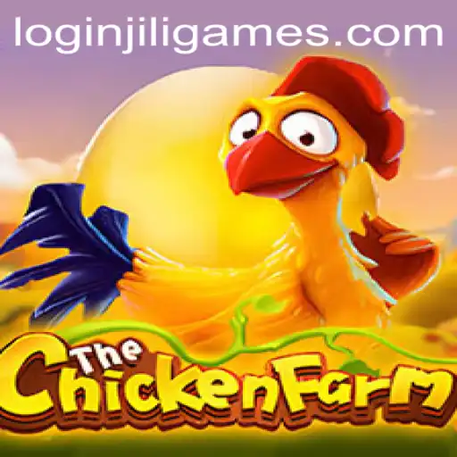 Discover the Exciting World of ChickenFarm: A Jiligames Masterpiece