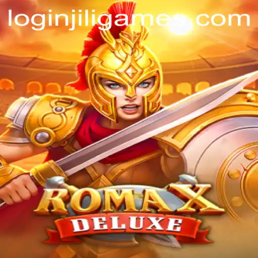 Unveiling RomaXDeluxe: The Latest Thrill from jiligames